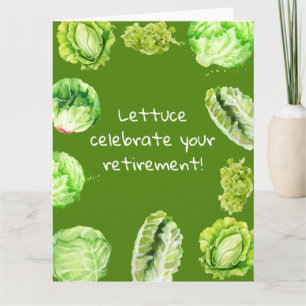 Lettuce Celebrate Funny Retirement Card