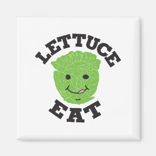 Lettuce Eat Funny Quotes Art Lettuce Art Design Magnet