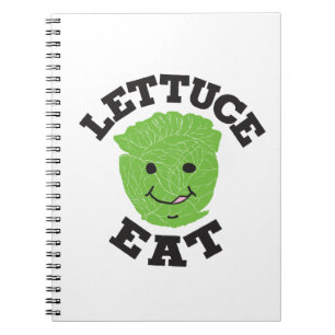Lettuce Eat Funny Quotes Art Lettuce Art Design Notebook