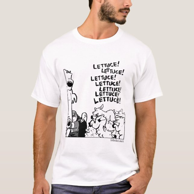 lettuce! lettuce! lettuce! T-Shirt (Front)