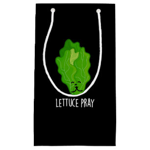 Lettuce Pray Funny Veggie Pun Dark BG Small Gift Bag