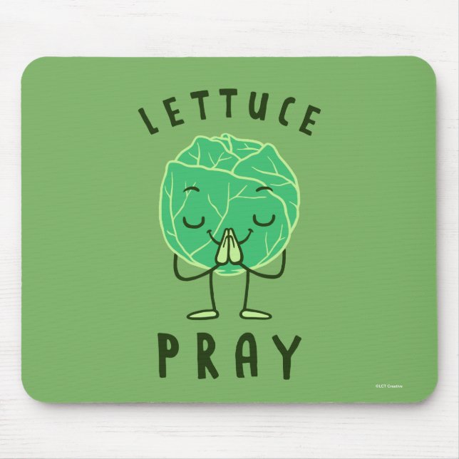Lettuce Pray Mouse Pad (Front)