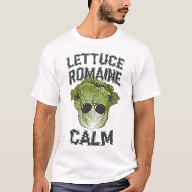 Lettuce romaine calm T-Shirt (Front)
