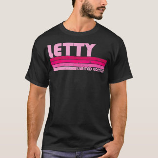 LETTY Name Personalized Retro Vintage 80s 90s Birt T-Shirt