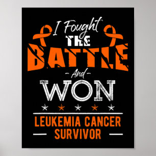 Leukaemia Awareness Cancer Survivor Fighter  Poster