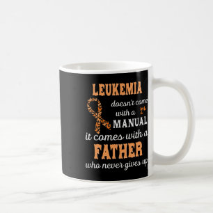 Leukaemia Awareness Father Support Leukaemia Warri Coffee Mug