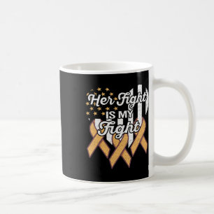 Leukaemia Awareness Her Fight Is My Fight  Coffee Mug