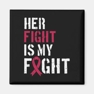 Leukaemia Awareness Her Fight Is My Fight Support Magnet
