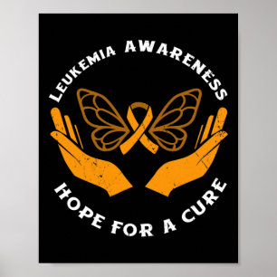 Leukaemia Awareness Hope For A Cure Blood Cancer  Poster