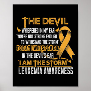 Leukaemia Awareness I Am The Storm Devil  Poster