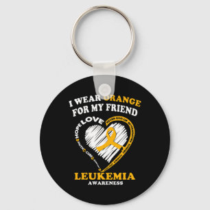 Leukaemia Awareness  - I Wear Orange for My Friend Keychain