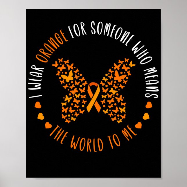 Leukaemia Awareness I Wear Orange For My Sister Poster (Front)