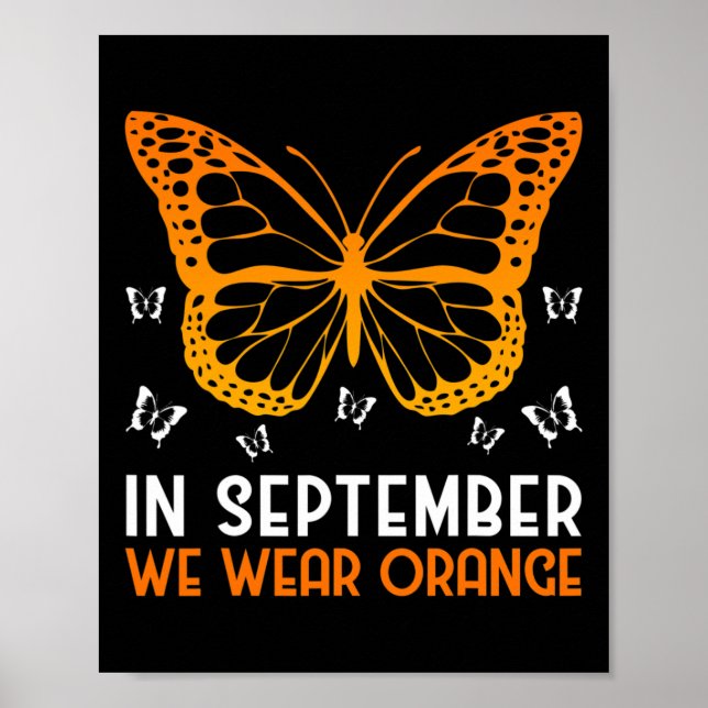 Leukaemia Awareness In September We Wear Orange Bu Poster (Front)