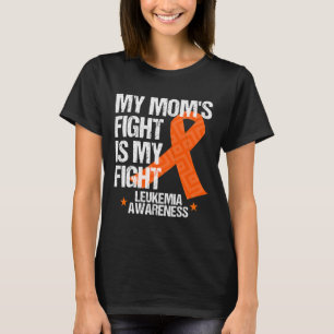 Leukaemia Awareness Mom Fight Orange Ribbon Gift T-Shirt