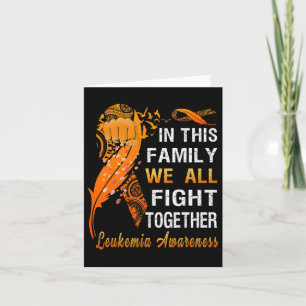 Leukaemia Awareness Orange Ribbon In This Family W Card