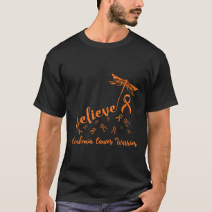 Leukaemia Cancer Warrior Dragonfly Believe Hope T-Shirt