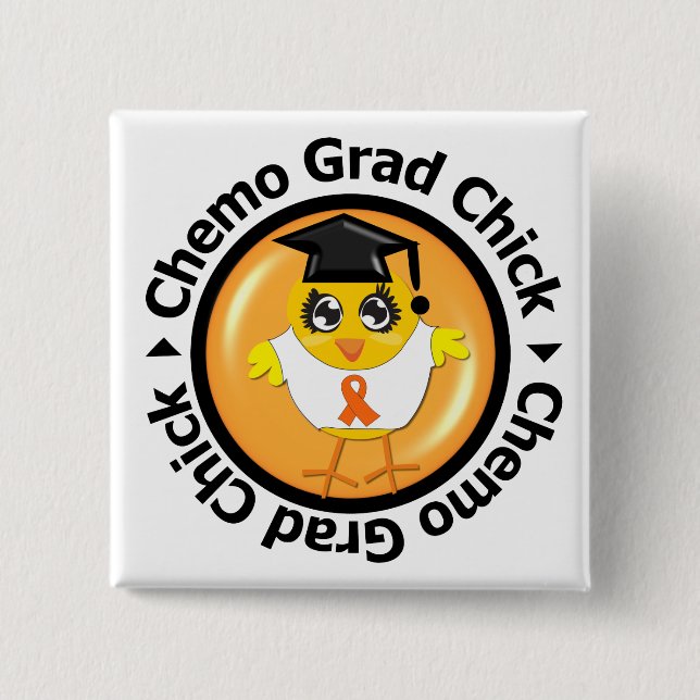 Leukaemia Chemo Grad Chick 2 Inch Square Button (Front)