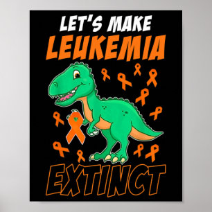 Leukaemia Dinosaur Orange Ribbon Hematologist Rept Poster
