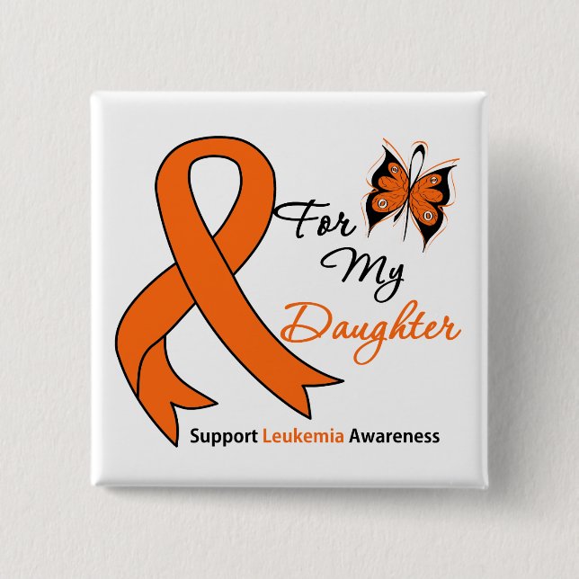 Leukaemia - For My Daughter 2 Inch Square Button (Front)