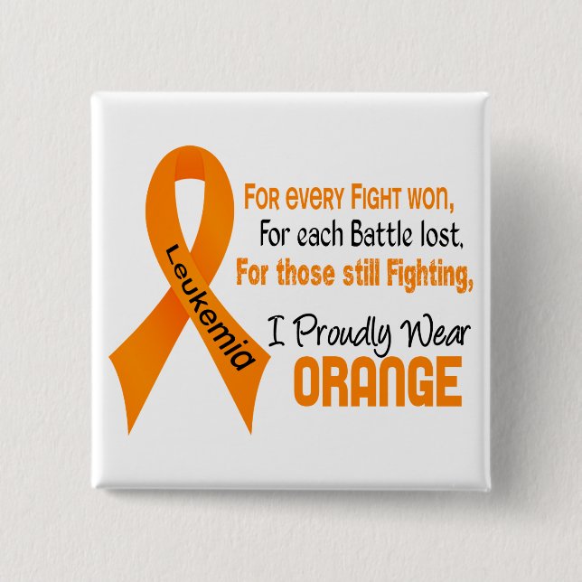 Leukaemia I Proudly Wear Orange 2 Inch Square Button (Front)