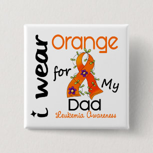Leukaemia I Wear Orange For My Dad 43 2 Inch Square Button