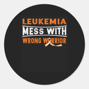 Leukaemia Mess With The Wrong Warrior  Classic Round Sticker