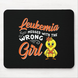Leukaemia Messed With The Wrong Girl Chick Awarene Mouse Pad