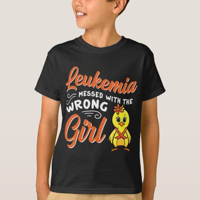 Leukaemia Messed With The Wrong Girl Chick Awarene T-Shirt (Front)