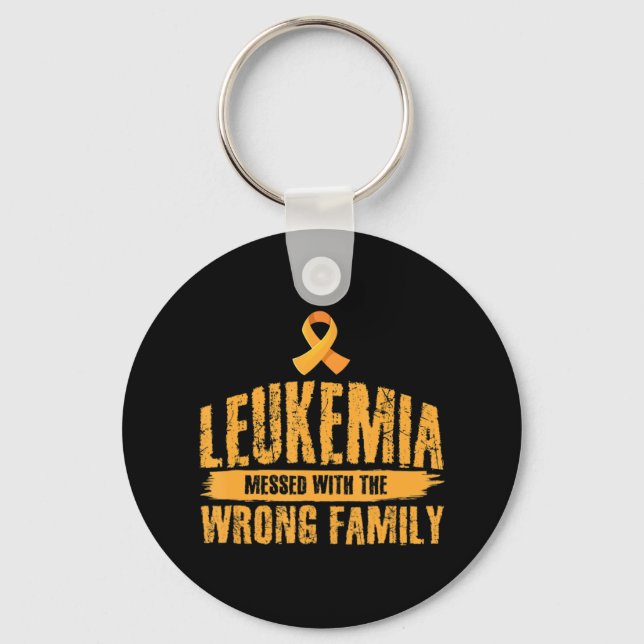 Leukaemia Messed With Wrong Family Support Leukaem Keychain (Front)