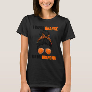 Leukaemia Messy Bun I Wear Orange For My Grandma T-Shirt