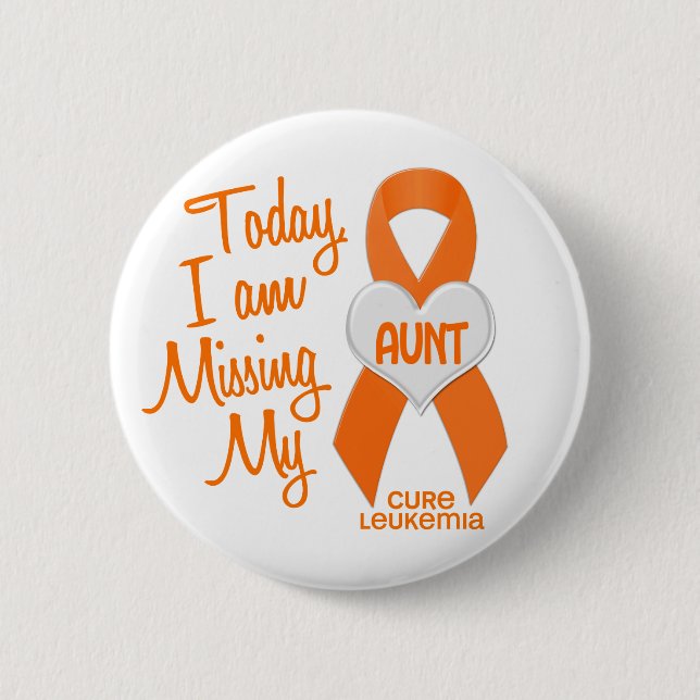 Leukaemia Missing My Aunt 1 2 Inch Round Button (Front)