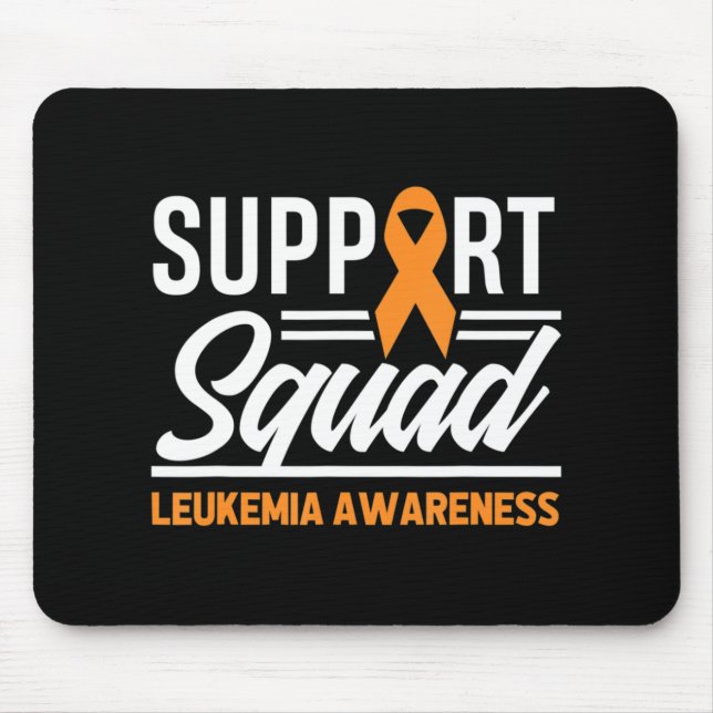 Leukaemia Warrior Support Squad Leukaemia Cancer A Mouse Pad (Front)