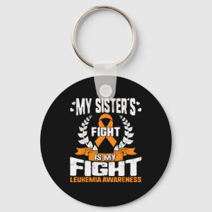 Leukemia Awareness My Sister's Fight My Fight Oran Keychain