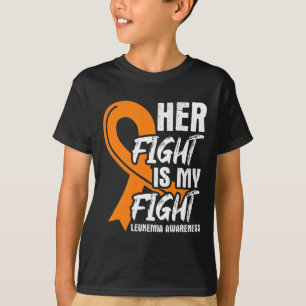 Leukemia Awareness Ribbon Her Fight My Fight Leuke T-Shirt