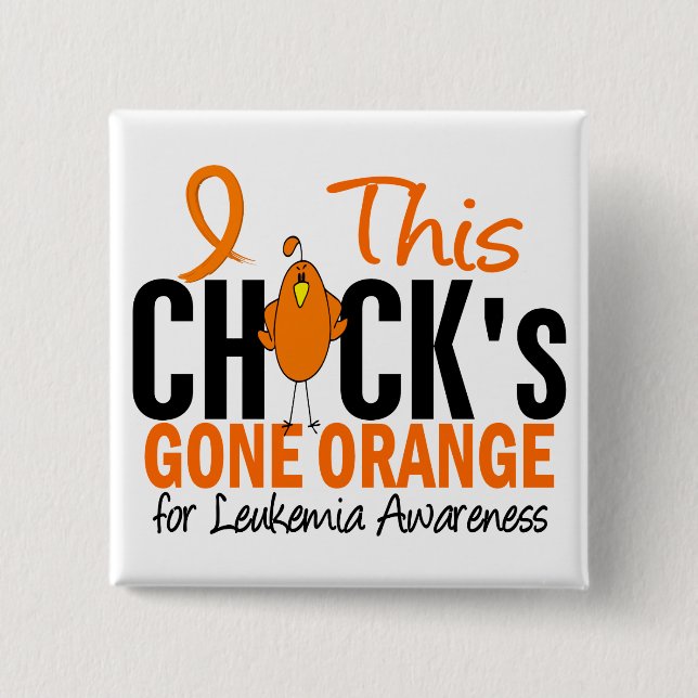 LEUKEMIA Chick Gone Orange 2 Inch Square Button (Front)