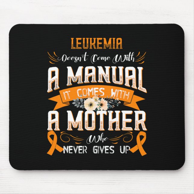 LEUKEMIA Doesn't Come With a Manual it Comes with  Mouse Pad (Front)