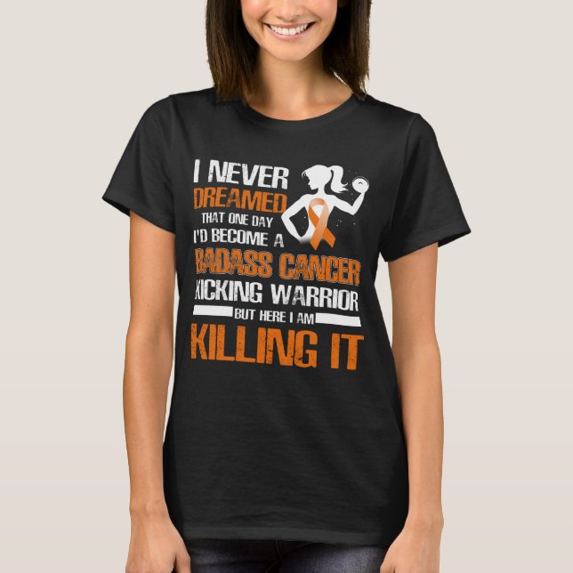 leukemia kicking warrior T-Shirt (Front)