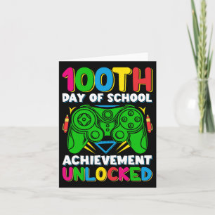 Level 100 Day Of School Unlocked Gamer 100th Days Card