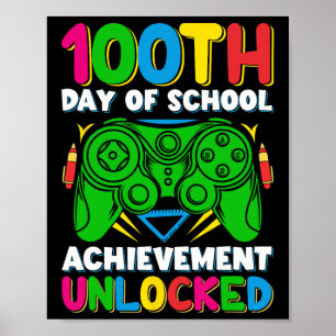Level 100 Day Of School Unlocked Gamer 100th Days  Poster