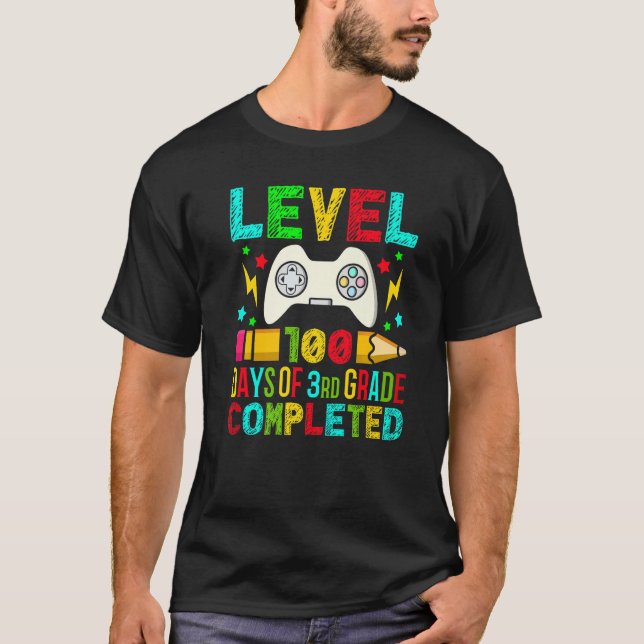 Level 100 Days 3rd Grade Completed Primary School  T-Shirt (Front)