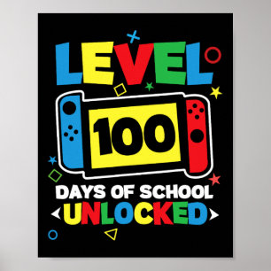 Level 100 Days Of School Complete Game Controller Poster