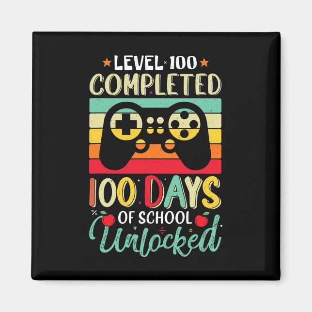 Level 100 Days Of School Complete Gamer Boy Level  Magnet (Front)
