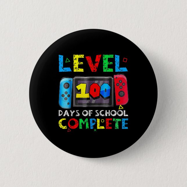 Level 100 Days Of School Complete Gamer Video Game 2 Inch Round Button (Front)