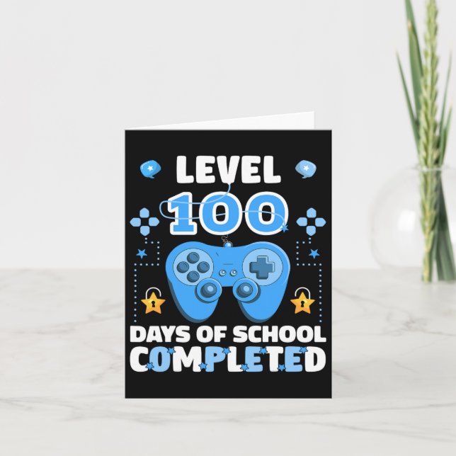 Level 100 Days Of School Completed 100th Day Of Sc Card (Front)