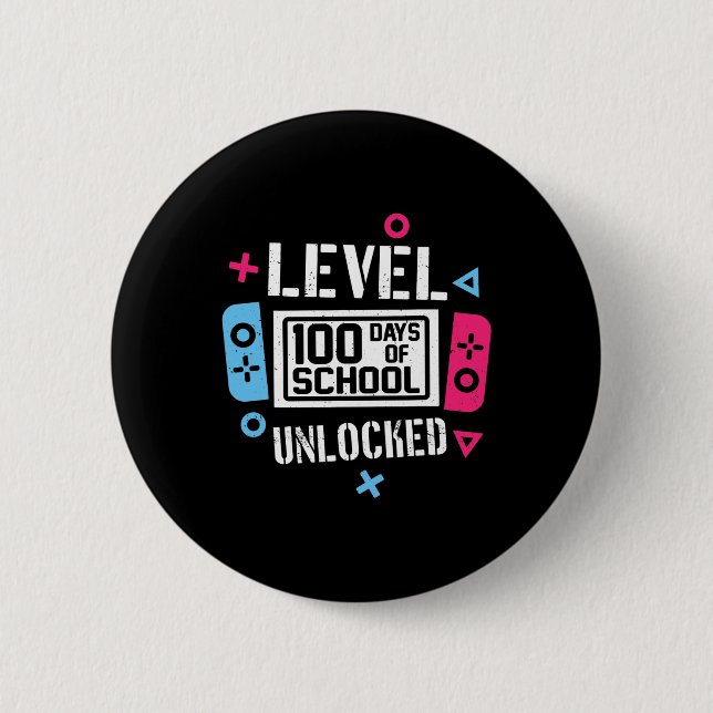 Level 100 Days Of School Unlocked Gamer Video Game 2 Inch Round Button (Front)