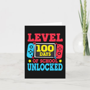 Level 100 Days Of School Unlocked Gamer Video Game Card
