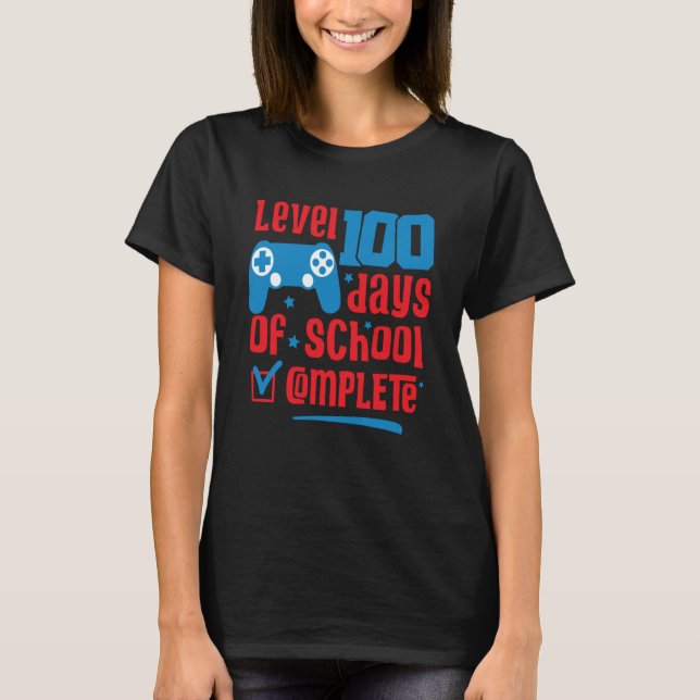 Level 100 Days Of School Unlocked Gamer Video Game T-Shirt (Front)