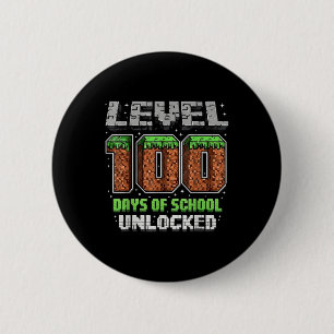 Level 100 Days Of School Unlocked Pixel Video Game 2 Inch Round Button