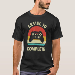 Level 10 Complete 10 Year Wedding Anniversary For T-Shirt