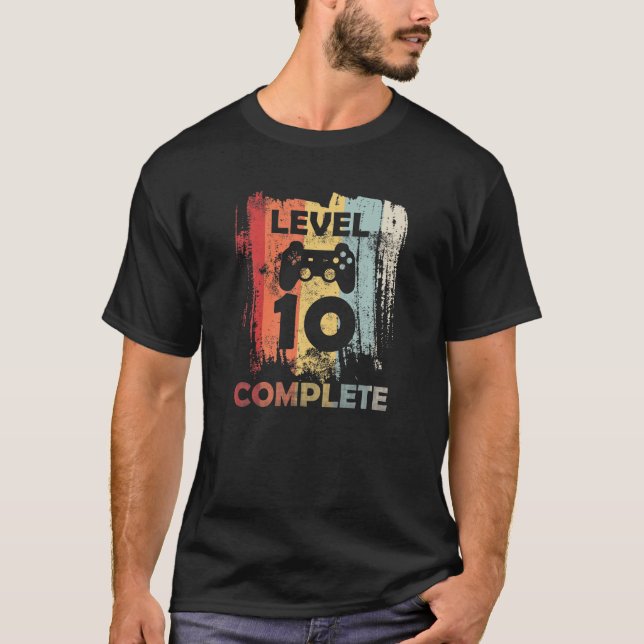 Level 10 Complete Funny Video Gamer 10th Birthday  T-Shirt (Front)